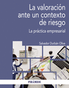 LA VALORACI�N ANTE UN CONTEXTO DE RIESGO