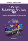 PROGRAMA RELACIONES POSITIVAS (PRP)