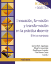 INNOVACI�N, FORMACI�N Y TRANSFORMACI�N EN LA PR�CTICA DOCENTE