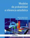 MODELOS DE PROBABILIDAD E INFERENCIA ESTADSTICA