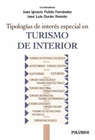 TIPOLOGAS DE INTERS ESPECIAL EN TURISMO DE INTERIOR