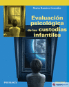EVALUACI�N PSICOL�GICA DE LAS CUSTODIAS INFANTILES