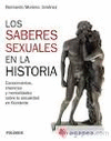 LOS SABERES SEXUALES EN LA HISTORIA