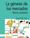 LA GNESIS DE LOS MERCADOS