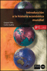 INTRODUCCI�N A LA HISTORIA ECON�MICA MUNDIAL, 2A ED.