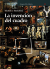 LA INVENCI�N DEL CUADRO