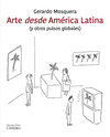 ARTE DESDE AMRICA LATINA