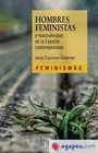 HOMBRES FEMINISTAS Y MASCULINIDAD EN LA ESPAA CONTEMPORNEA