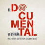 EL DOCUMENTAL EN ESPA�A