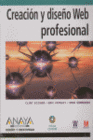 EL LIBRO OFICIAL CREACI�N Y DISE�O WEB PROFESIONAL. INCLUYE CD-ROM.