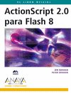 EL LIBRO OFICIAL ACTIONSCRIPT 2.0 PARA FLASH 8