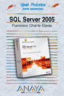 GUIA PRACTICA PARA USUARIOS SQL SERVER 2005