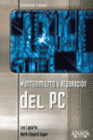 MANTENIMIENTO Y REPARACI�N DEL PC