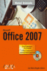 MANUAL AVANZADO OFFICE 2007. INCLUYE CD-ROM.
