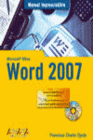 MANUAL IMPRESCINDIBLE WORD 2007. INCLUYE CD-ROM.