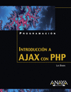 INTRODUCCIÓN A AJAX CON PHP. PROGRAMACIÓN