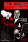 DESTRIPA LA RED. HACKING PRACTICO