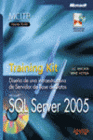SQL SERVER 2005. TRAINING KIT. MCITP. EXAMEN 70-443. INCLUYE CD-ROM