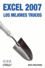 EXCEL 2007. LOS MEJORES TRUCOS