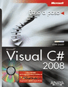MICROSOT VISUAL C# 2008. PASO A PASO.