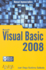 MANUAL IMPRESCINDIBLE MICROSOFT VISUAL BASIC 2008