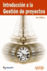 INTRODUCCI�N A LA GESTI�N DE PROYECTOS