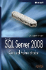 MICROSOFT SQL SERVER 2008. GUIA DEL ADMINISTRADOR