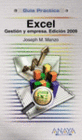 GUIA PRACTICA EXCEL. GESTION Y EMPRESA. EDICION 2009