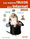 LOS MEJORES TRUCOS PARA INTERNET 2010