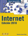 MANUAL IMPRESCINDIBLE INTERNET. EDICION 2010