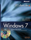 EL LIBRO DE WINDOWS 7. INCLUYE CD-ROM