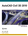 AUTOCAD CIVIL 3D 2010. DISEO Y CREATIVIDAD