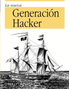 LA NUEVA GENERACION HACKER