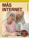MAS INTERNET. INFORMATICA PARA MAYORES