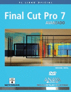 EL LIBRO OFICIAL FINAL CUT PRO 7. AVANZADO. INCLUYE DVD.