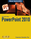 MANUAL IMPRESCINDIBLE POWERPOINT 2010