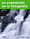 LA EXPOSICION EN LA FOTOGRAFIA
