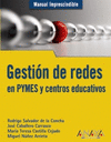 MANUAL IMPRESCINDIBLE GESTION DE REDES EN PYMES Y CENTROS EDUCATIVOS