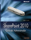 SHAREPOINT 2010. GUIA DEL ADMINISTRADOR