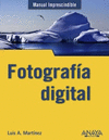 MANUAL IMPRESCINDIBLE FOTOGRAF�A DIGITAL