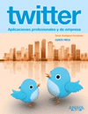 TWITTER. APLICACIONES PROFESIONALES Y DE EMPRESA