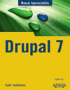 MANUAL IMPRESCINDIBLE DRUPAL 7