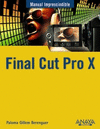 MANUAL IMPRESCINDILBE FINAL CUT PRO X