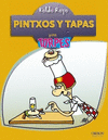 PINTXOS Y TAPAS PARA TORPES