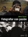 FOTOGRAFIAR CON PASIN