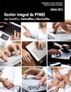 GESTIN INTEGRAL DE PYMES CON CONTAPLUS, FACTURAPLUS Y NOMINAPLUS. EDICIN 2012