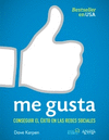 ME GUSTA. CONSEGUIR EL �XITO EN LAS REDES SOCIALES