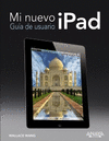 MI NUEVO IPAD. GU�A DE USUARIO