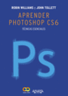 APRENDER PHOTOSHOP CS6. TCNICAS ESENCIALES. INCLUYE DVD.