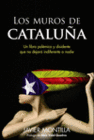 LOS MUROS DE CATALU�A